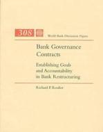 Bank Governance Contracts di Richard P. Roulier edito da World Bank Publications