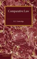 Comparative Law di H. C. Gutteridge edito da Cambridge University Press