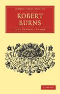 Roberts Burns di John Campbell Shairp edito da Cambridge University Press