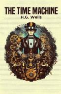 The Time Machine di H G Wells edito da Christa Frost