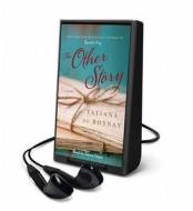 The Other Story di Tatiana De Rosnay edito da MacMillan Audio