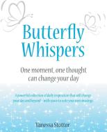 Butterfly Whispers di Vanessa Stottor edito da Balboa Press