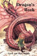Dragon's Rook di Carol Dennis, Rick Dennis edito da Wildside Press