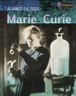 Marie Curie di Claire Throp edito da CAPSTONE PR