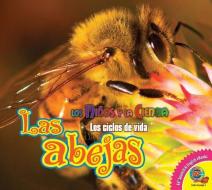 Las Abejas (Bees) di Katie Gillespie edito da AV2 BY WEIGL