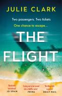 The Flight di Julie Clark edito da Hodder & Stoughton