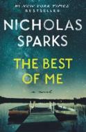 The Best of Me di Nicholas Sparks edito da GRAND CENTRAL PUBL