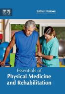 Essentials of Physical Medicine and Rehabilitation edito da FOSTER ACADEMICS