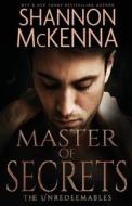 Master of Secrets di Shannon Mckenna edito da DRAFT2DIGITAL LLC