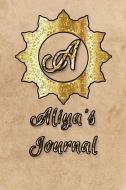 Aliya's Journal di Dan Eitreim edito da LIGHTNING SOURCE INC