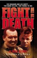 Fight to the Death di Stephen Richards edito da John Blake Publishing Ltd