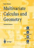 Multivariate Calculus And Geometry di Sean Dineen edito da Springer London Ltd