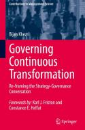 Governing Continuous Transformation di Bijan Khezri edito da Springer International Publishing