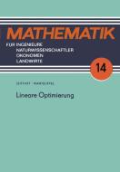 Lineare Optimierung di Karl Manteuffel edito da Vieweg+Teubner Verlag