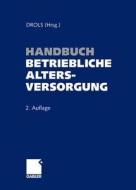 Handbuch Betriebliche Altersversorgung edito da Gabler
