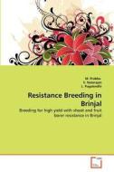Resistance Breeding in Brinjal di M. Prabhu, S. Natarajan, L. Pugalendhi edito da VDM Verlag