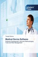 Medical Device Software di TARANJIT SAMRA edito da Lightning Source Uk Ltd