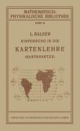 Einführung in die Kartenlehre di L. Balser edito da Vieweg+Teubner Verlag