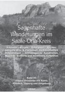 Sagenhafte Wanderungen Im Saale-orla-kreis di Alexander Blothner edito da Books On Demand