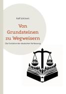 Von Grundsteinen zu Wegweisern di Ralf Schönert edito da Books on Demand