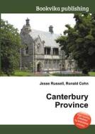 Canterbury Province di Jesse Russell, Ronald Cohn edito da Book On Demand Ltd.