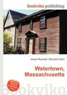 Watertown, Massachusetts edito da Book On Demand Ltd.