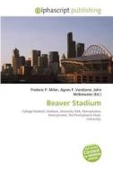 Beaver Stadium edito da Vdm Publishing House