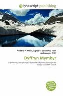 Dyffryn Mymbyr edito da Betascript Publishing