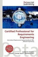 Certified Professional for Requirements Engineering edito da Betascript Publishing