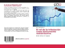 El rol de la tributación como instrumento redistributivo di Javier Ávila Mahecha edito da EAE