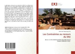 Les Contraintes au recours du DIU di René Jean Firmin Nakoulma edito da Editions universitaires europeennes EUE