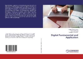 Digital Fundamental and Application di Padma Charan Sahu, Dr Sunita Panda, Sanjaya Kumar Raut edito da LAP Lambert Academic Publishing