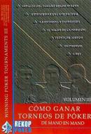 Cómo ganar torneos de póker de mano en mano III di Jon . . . [et al. van Fleet, Matthew Hilger edito da Rekoppoker