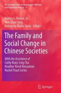 The Family and Social Change in Chinese Societies edito da Springer Netherlands