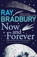 Now and Forever di Ray Bradbury edito da HarperCollins Publishers