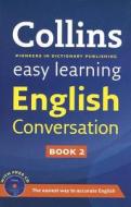 Easy Learning English Conversation di Collins Dictionaries edito da Harpercollins Publishers