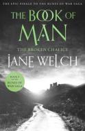The Broken Chalice di Jane Welch edito da HarperCollins Publishers