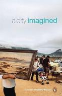 A City Imagined edito da Penguin Global