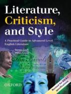 Literature, Criticism, and Style di Steven Croft edito da OUP Oxford
