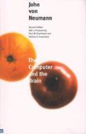 The Computer And The Brain di John Von Neumann edito da Yale University Press
