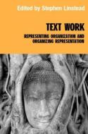Text/Work di Stephen Linstead edito da Routledge