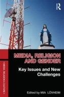 Media, Religion and Gender di Mia Lovheim edito da Taylor & Francis Ltd