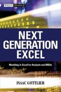 Modeling In Excel For Analysts And Mbas di Isaac Gottlieb edito da John Wiley And Sons Ltd