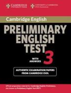 Cambridge Preliminary English Test 3 Student's Book With Answers di Cambridge ESOL edito da Cambridge University Press