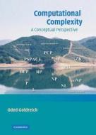 Computational Complexity di Oded Goldreich edito da Cambridge University Press
