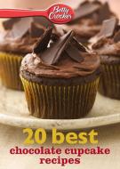 Betty Crocker 20 Best Chocolate Cupcake Recipes di Betty Ed D. Crocker edito da BETTY CROCKER