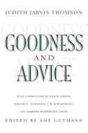 Goodness and Advice di Judith Jarvis Thomson edito da Princeton University Press