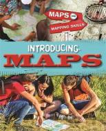 Maps and Mapping Skills: Introducing Maps di Jack Gillett, Meg Gillett edito da Hachette Children's Group