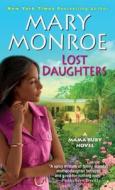 Lost Daughters di Mary Monroe edito da Kensington Publishing