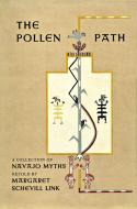 The Pollen Path di Margaret Schevill Link, Joseph L. Henderson edito da Stanford University Press